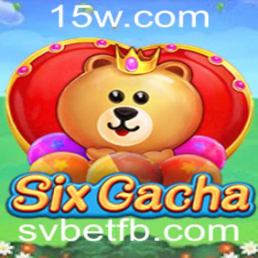 Descubra o Mundo Vibrante de SixGacha: Um Jogo de Sorte e Estratégia